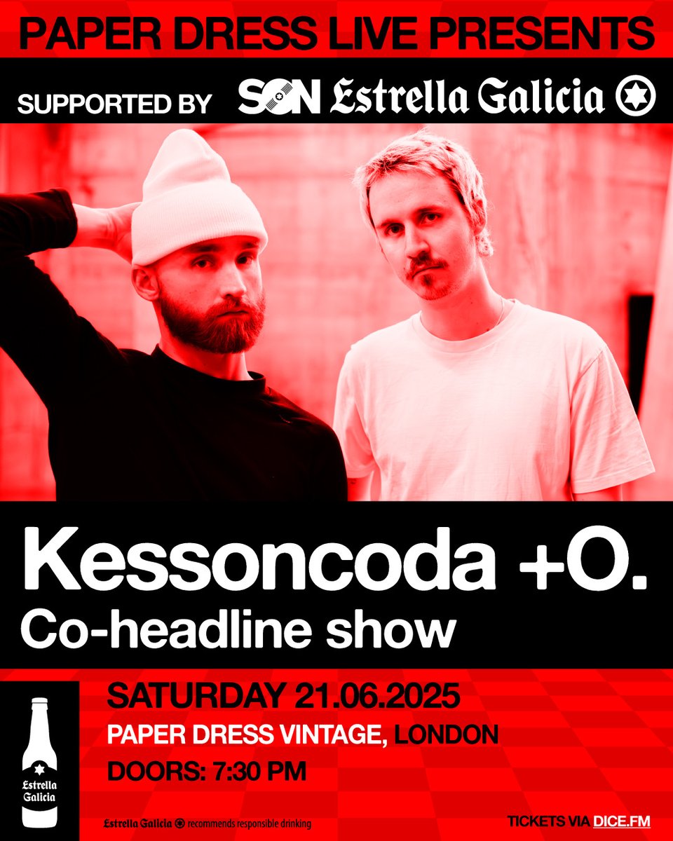 Kessoncoda (@kessoncoda) on Twitter photo - LONDON SHOW -
A co-headline ft. O. in partnership with @Estrellagaliciauk on Sat 21st of June at @Paperdressvintage!
Looking forward to performing alongside O. once again, they are an incredible duo π
Tix: dice.fm/event/eo2dn6-o⦠- LONDON SHOW -
A co-headline ft. O. in partnership with @Estrellagaliciauk on Sat 21st of June at @Paperdressvintage!
Looking forward to performing alongside O. once again, they are an incredible duo π
Tix: dice.fm/event/eo2dn6-oβ¦