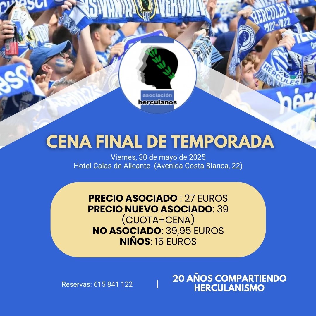 🙌¡Todo listo para la CENA FINAL DE TEMPORADA de Asociación Herculanos! 

Cumplimos 20 AÑOS y queremos que nos acompañes en esta jornada de herculanismo 🎂

📅30 de mayo 
📍Hotel Calas de Alicante
⏱️21:00

👀Con invitados sorpresa, música y mucho más 

🔗bit.ly/aahh-cena-2025