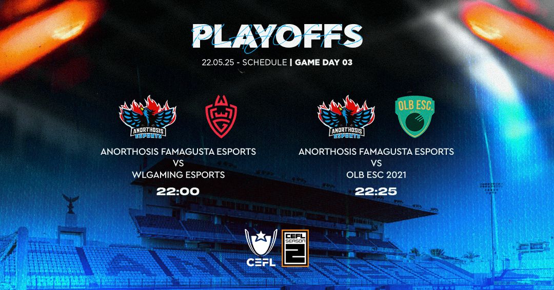 🔥GAMEDAY 03 - PLAYOFFS

⚔️WLGaming Esports
⏰22:00
⚔️OLB ESC 2021
⏰22:25

#For1911Reasons #FreedomToFamagusta #CEFL