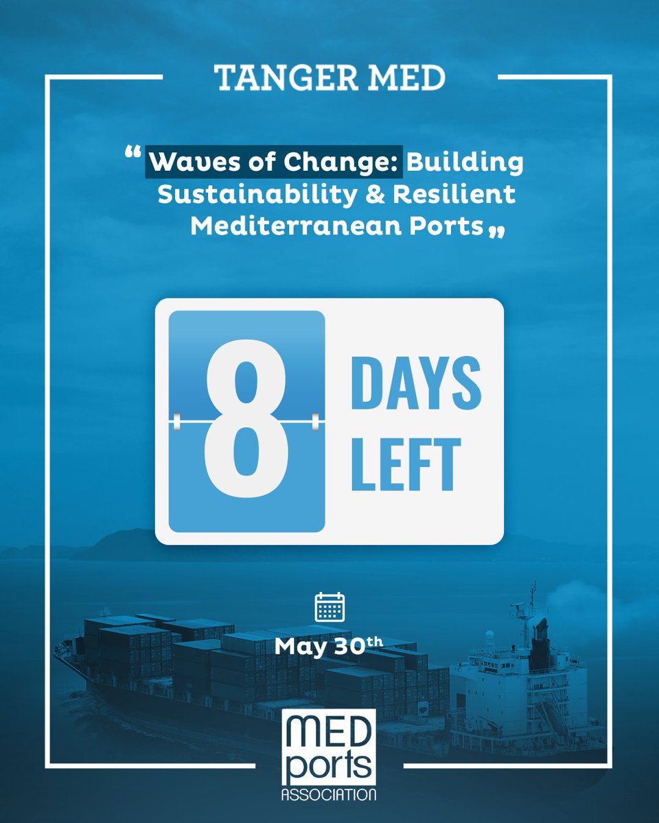 TANGER MED (@tm_officiel) on Twitter photo ⏳ The countdown for the <a href="/MEDportsAsso/">MEDPorts Association</a> Annual Forum has begun!
In just 8 days, key actors of the Mediterranean maritime sector will convene to reflect on the future of resilient and sustainable port systems.
🔜 Stay tuned for May 30th!
#Event #MEDPorts #Mediterannean #Ports ⏳ The countdown for the <a href="/MEDportsAsso/">MEDPorts Association</a> Annual Forum has begun!
In just 8 days, key actors of the Mediterranean maritime sector will convene to reflect on the future of resilient and sustainable port systems.
🔜 Stay tuned for May 30th!
#Event #MEDPorts #Mediterannean #Ports
