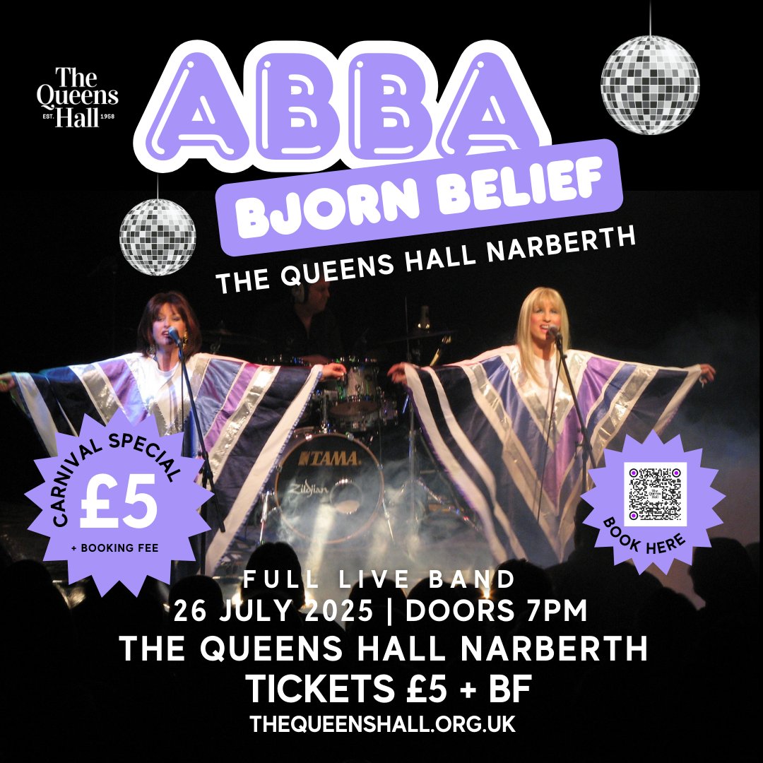 BJORN BELIEF return to the Hall for Narberth Carnival night!

Expect a full live band and music ‘til late, plus drinks deals and a whole bunch of dancing for the special price of just £5

26th July | 7pm | Queens Hall Narberth
thequeenshall.org.uk/events/abba-bj…
Box Office: 01834 861212