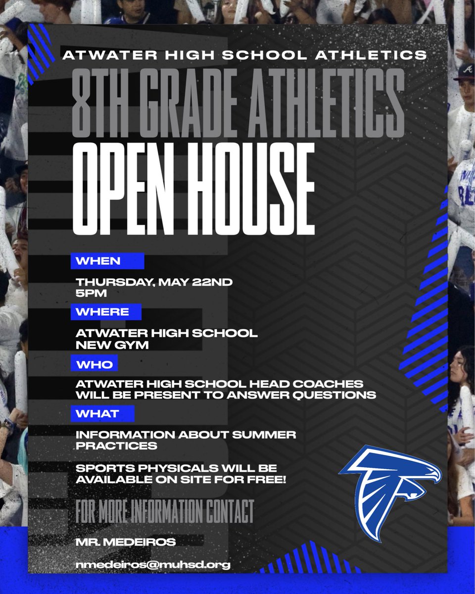 Reminder to our Future Falcon athletes! Tonight you can meet your head coaches! We are also offering free physicals to current 8th graders that will be attending AHS in the fall.

#WeAreAtwater🟦⬜️