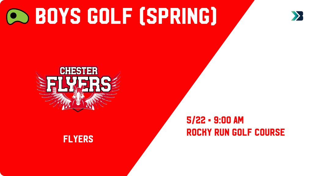 Boys Golf (Spring) (Varsity) Meet Day! - Check out the event preview for the Chester Flyers. It starts at 9:00 AM and is at Dells Rocky Run Golf Course. gobound.com/sd/sdhsaa/boys…