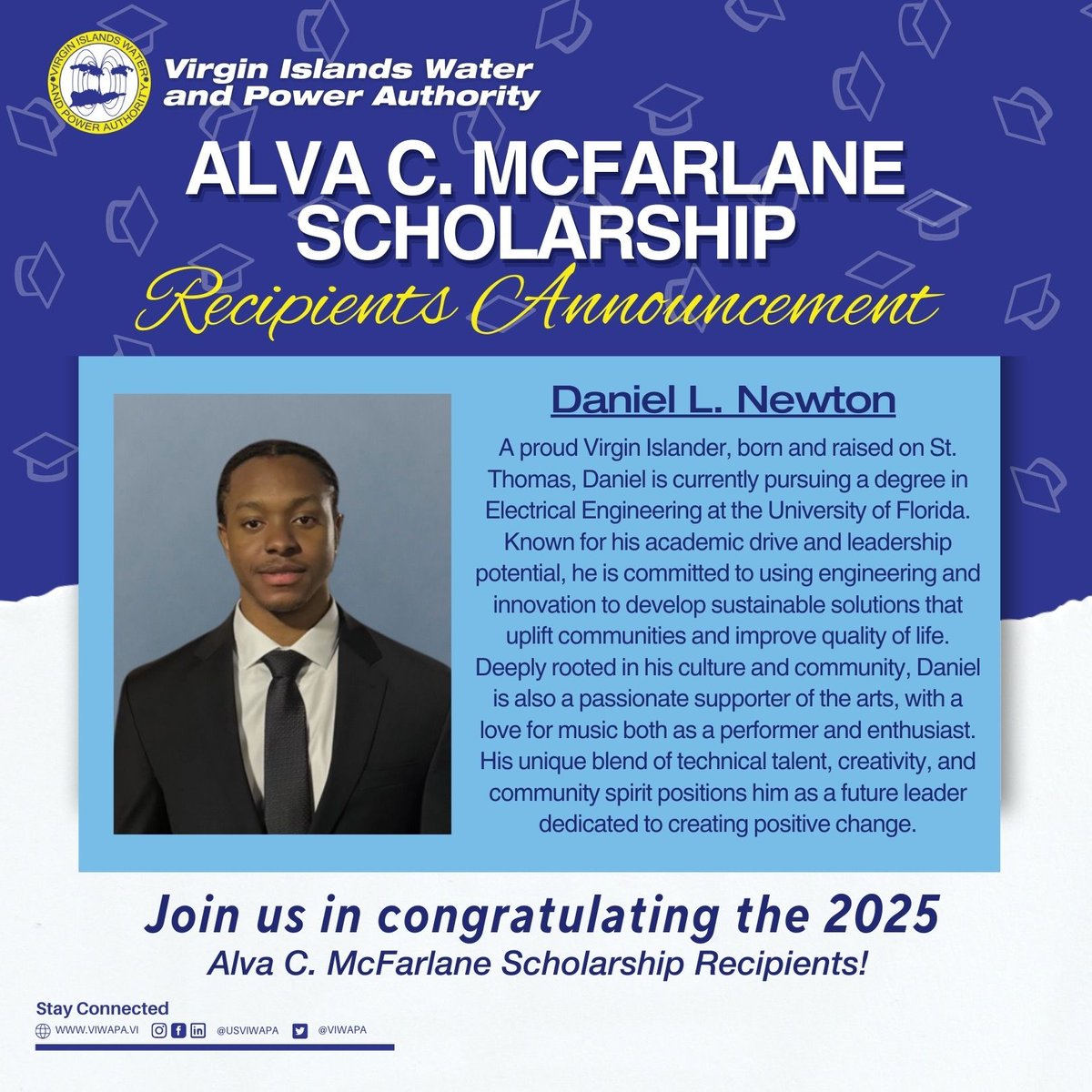 Congrats to our 2025 Alva McFarlane Scholarship winners! 🎉 VIWAPA is proud to support these incredible students:
Joshua Calcano &amp; Daniel Newton
Excited to see what they achieve! 

#WAPA #VIWAPA #USVI #AlvaMcFarlaneScholarship #ScholarshipWinners
#FutureLeaders #EducationMatters