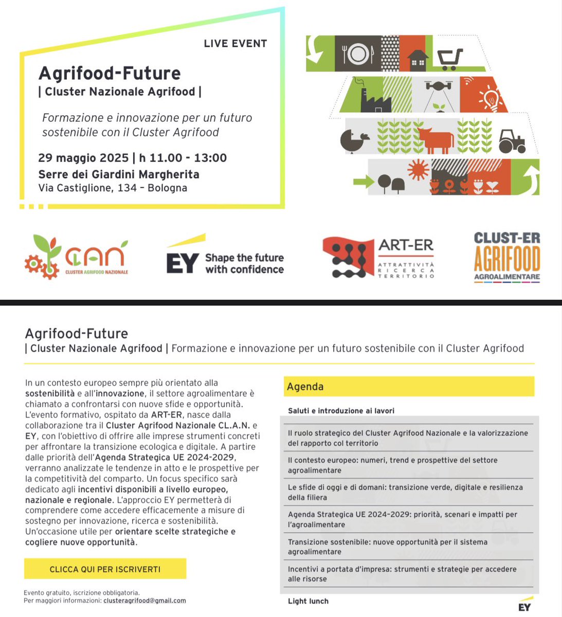 🚀 Agrifood Future: Innovazione &amp; Sostenibilità per l'Agroalimentare
Insieme al @ClusterAgrifoodNazionale
 e <a href="/EY_Italy/">EY Italy</a> con @ART_ER. Strumenti concreti per #TransizioneEcologica e #Digitale. 🗓️ 29 Maggio, 11-13
📍 Serre dei Giardini Margherita, Bologna
🎟️clusteragrifood@gmail.com