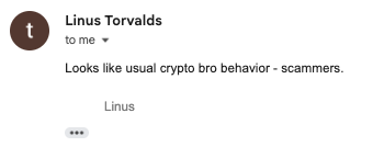 swappedsequence's tweet photo. PSA: Linus Torvalds isn't involved with this project at all. When I emailed him about this project, he labelled the team "scammers". 

If you want to donate to Linux: https://t.co/ooGNJp7pCl

I've asked him to create a Github Gist on his official account for further proof, will link below