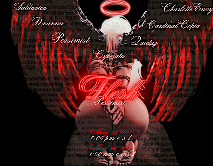 ıllıllı FLΞSH ıllıllı   

May 23 7pm EST  

DJs 
Saldavica | Dmannn | Pessimist | Cyberatu | Quietuz | Cardinal Copia | CharlotteEnvy  

Dark deep heavy skin crawling core melting bass from techno, bass house and edm.  

#3dxchat #3dxchatgame