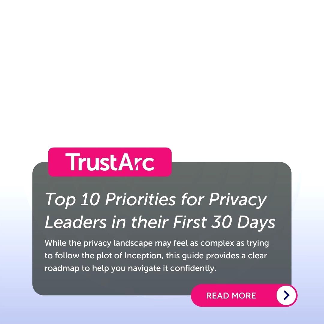 🗓️30 days, 10 priorities.

Want a blueprint for success in your first month on the job? Discover the Top 10 must-dos that set you up for a strong privacy program.

Read the article: trustarc.com/resource/top-1… 

#PrivacyRoadmap #DataPrivacy #TrustArc