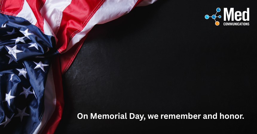 MEDCommInc's tweet photo. As a veteran-founded business, Med Communications is aware of the importance of the Memorial Day holiday. As we prepare for the long holiday weekend in the US, let’s not forget the sacrifices of those who fought for our country.
#MedCommunications #MemorialDay https://t.co/rj6knElCMR