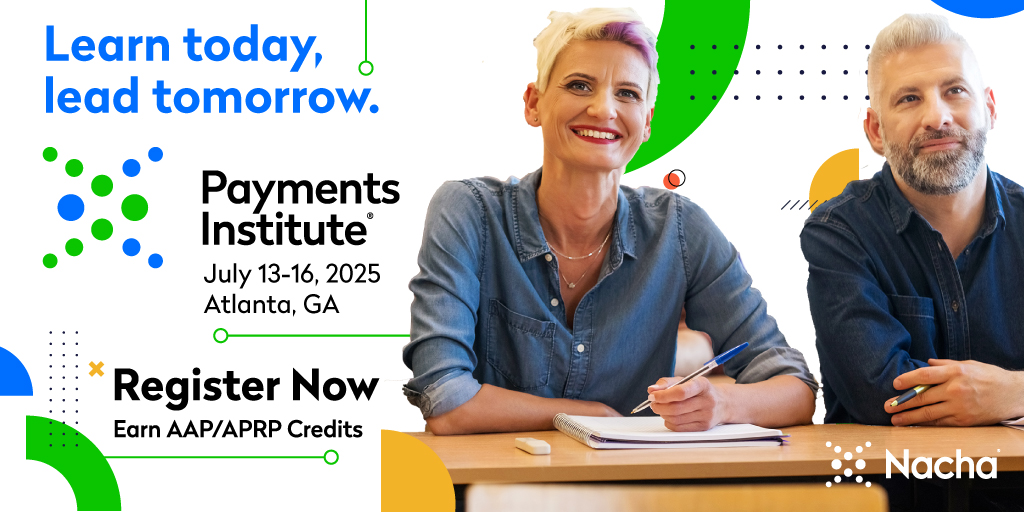 Get ready to level up your knowledge with new classes! 📚 The Payments Institute is happening July 13-16 in Atlanta! Join us for fresh sessions and unbeatable networking opportunities.

Don't miss out. Register early and save! 👉 tpi.nacha.org/oc-experience
