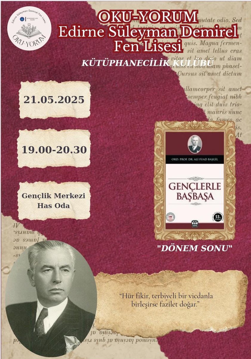 edirne_sdfl's tweet photo. 2024-2025 Eğitim-Öğretim Yılı'nın son Oku-Yorum etkinliği gerçekleştirildi. Ali Fuat Başgil'in Gençlerle Başbaşa kitabının tahlil edildiği etkinlikte,  Trakya Üniversitesi Eğitim Fakültesi Dr.Öğr.Üyesi Tuncay ÖZTÜRK tarafından değerlendirme konuşması gerçekleştirildi. https://t.co/FyL0lIh7o3