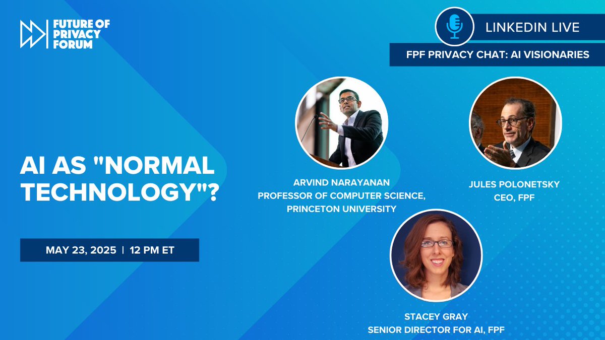 Future of Privacy Forum (@futureofprivacy) on Twitter photo Register for our upcoming Privacy Chat on #LinkedInLive tomorrow at 12 PM ET featuring <a href="/PrincetonCITP/">Princeton Center for Information Technology Policy</a>’s <a href="/random_walker/">Arvind Narayanan</a>, FPF Senior Director for AI Stacey Gray, and FPF CEO <a href="/JulesPolonetsky/">Jules Polonetsky</a>.
🔗linkedin.com/events/aias-no… Register for our upcoming Privacy Chat on #LinkedInLive tomorrow at 12 PM ET featuring <a href="/PrincetonCITP/">Princeton Center for Information Technology Policy</a>’s <a href="/random_walker/">Arvind Narayanan</a>, FPF Senior Director for AI Stacey Gray, and FPF CEO <a href="/JulesPolonetsky/">Jules Polonetsky</a>.
🔗linkedin.com/events/aias-no…
