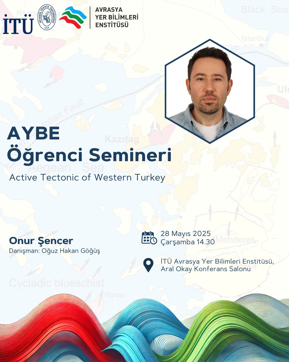 Değerli Yer Bilimciler,

AYBE Öğrenci Seminerleri kapsamında, öğrencimiz Onur Şencer, 28 Mayıs Çarşamba saat 14:30'da, “Active Tectonic of Western Turkey” konulu semineri verecektir.

Katılımınızı bekleriz.