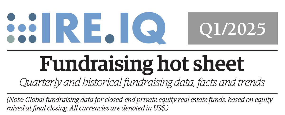 The Q1/2025 issue of IRE.​IQ Fundraising hot sheet, which features graphs, tables and insights reflecting quarterly and historical fundraising data, facts and trends, is now available at ow.ly/HMHK50VXah0 #CRE #realestate #investment #fundraising #IREIQDatabase