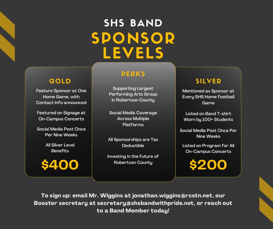 Ready to support the SHS Band? Reach out today for a great opportunity to invest in the future leaders of Robertson County! Lower prices this year to be able to partner with more businesses in giving opportunities to our youth!