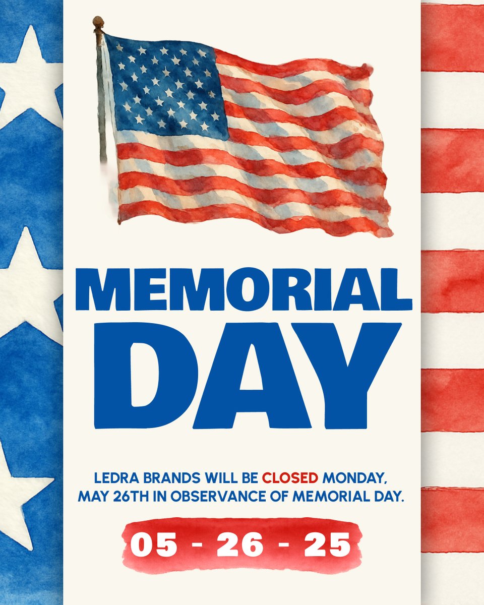 LedraBrands's tweet photo. This Memorial Day, we at Ledra Brands would like to honor everyone who has sacrificed their lives serving our country. 

We wish you and all your loved ones a wonderful Memorial Day.

Ledra Brands will be closed Monday, May 26th, in observance of Memorial Day. https://t.co/zNXBJR0BCk