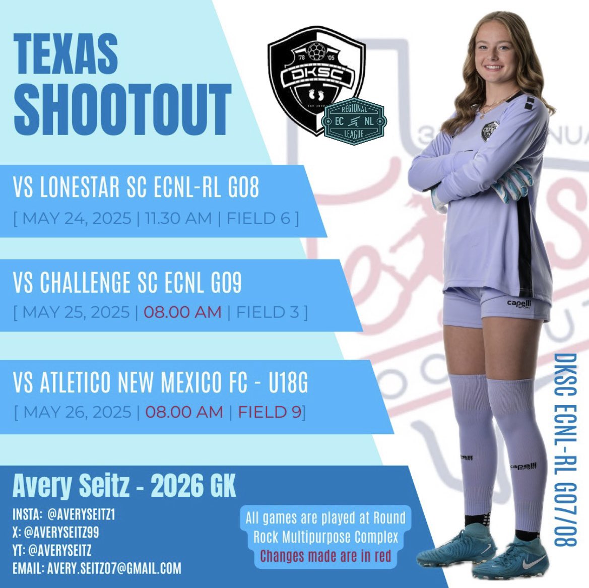 Avery Seitz (@averyseitz99) on Twitter photo 🚨🚨There have been some changes made to our game schedule for the Texas Shootout Showcase in Round Rock. Our schedule along with the changes can be seen below!
<a href="/mgkacademy/">MGK Academy</a> <a href="/DKSC07RL/">DKSC 07G ECNL-RL</a> <a href="/JayV1221/">Jay Vielma</a> <a href="/DKSC_official/">D'Feeters Kicks Soccer Club</a>
This weekend most updated schedule 👇👇 🚨🚨There have been some changes made to our game schedule for the Texas Shootout Showcase in Round Rock. Our schedule along with the changes can be seen below!
<a href="/mgkacademy/">MGK Academy</a> <a href="/DKSC07RL/">DKSC 07G ECNL-RL</a> <a href="/JayV1221/">Jay Vielma</a> <a href="/DKSC_official/">D'Feeters Kicks Soccer Club</a>
This weekend most updated schedule 👇👇