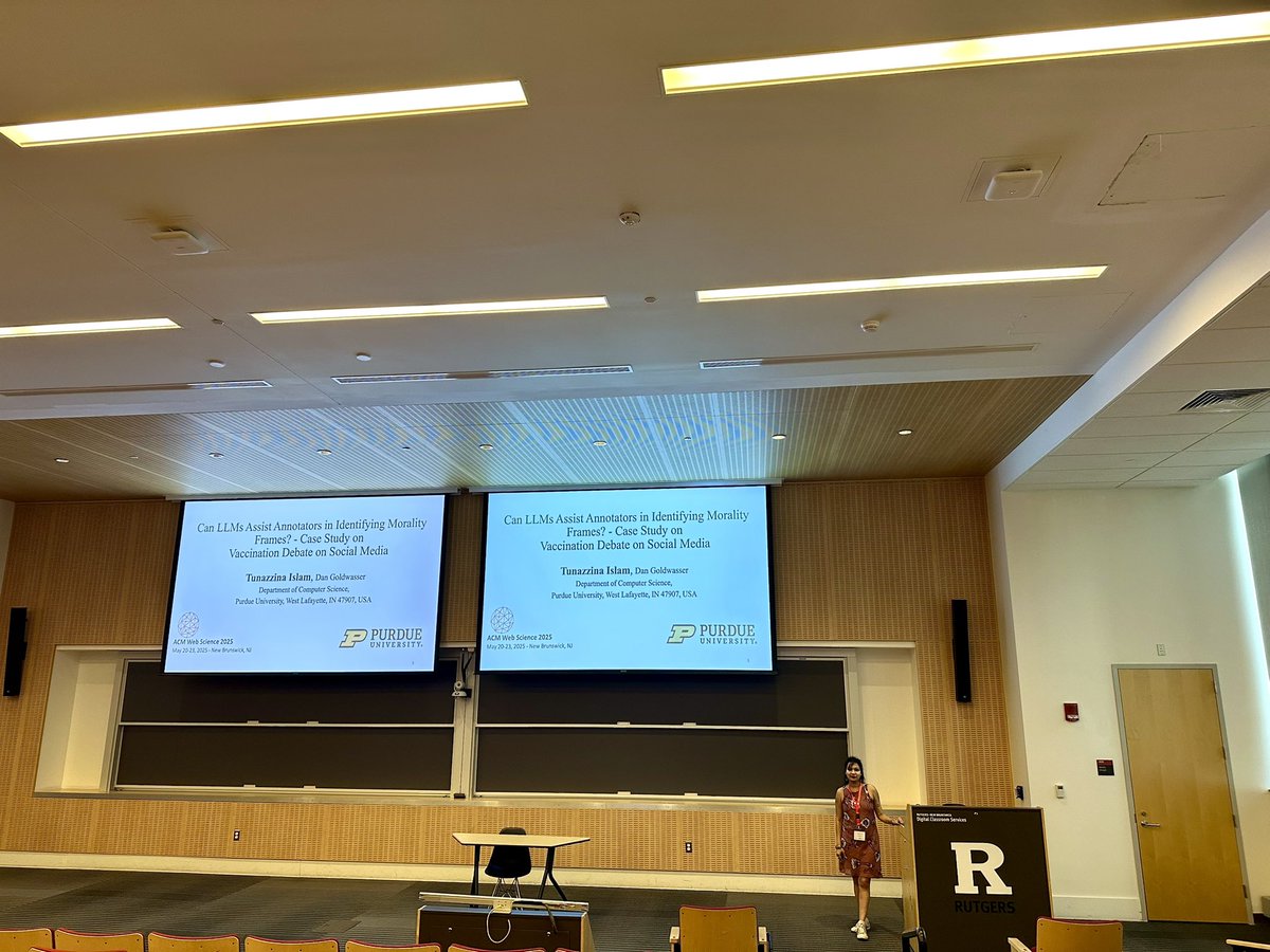 Tunazzina Islam (@tunaz_islam) on Twitter photo Attending <a href="/WebSciConf/">WebSciConf</a> 20-23 May’25 <a href="/RutgersU/">Rutgers University</a> presenting our work titled “Can LLMs Assist Annotators in Identifying Morality Frames? - Case Study on Vaccination Debate on Social Media”.
Paper link: dl.acm.org/doi/10.1145/37…
Slide: tunazislam.github.io/files/AnnotMor…
<a href="/PurdueCS/">Purdue Computer Science</a> <a href="/RutgersCommInfo/">Rutgers School of Communication and Information</a> Attending <a href="/WebSciConf/">WebSciConf</a> 20-23 May’25 <a href="/RutgersU/">Rutgers University</a> presenting our work titled “Can LLMs Assist Annotators in Identifying Morality Frames? - Case Study on Vaccination Debate on Social Media”.
Paper link: dl.acm.org/doi/10.1145/37…
Slide: tunazislam.github.io/files/AnnotMor…
<a href="/PurdueCS/">Purdue Computer Science</a> <a href="/RutgersCommInfo/">Rutgers School of Communication and Information</a>