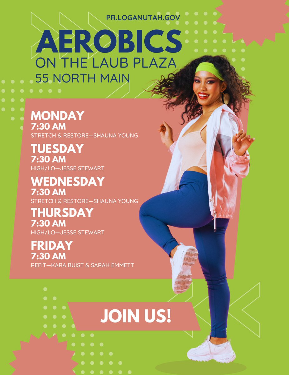 Begins Monday, June 2! #loganutah #WeAreParksAndRec #aerobics #laubplaza #joinus