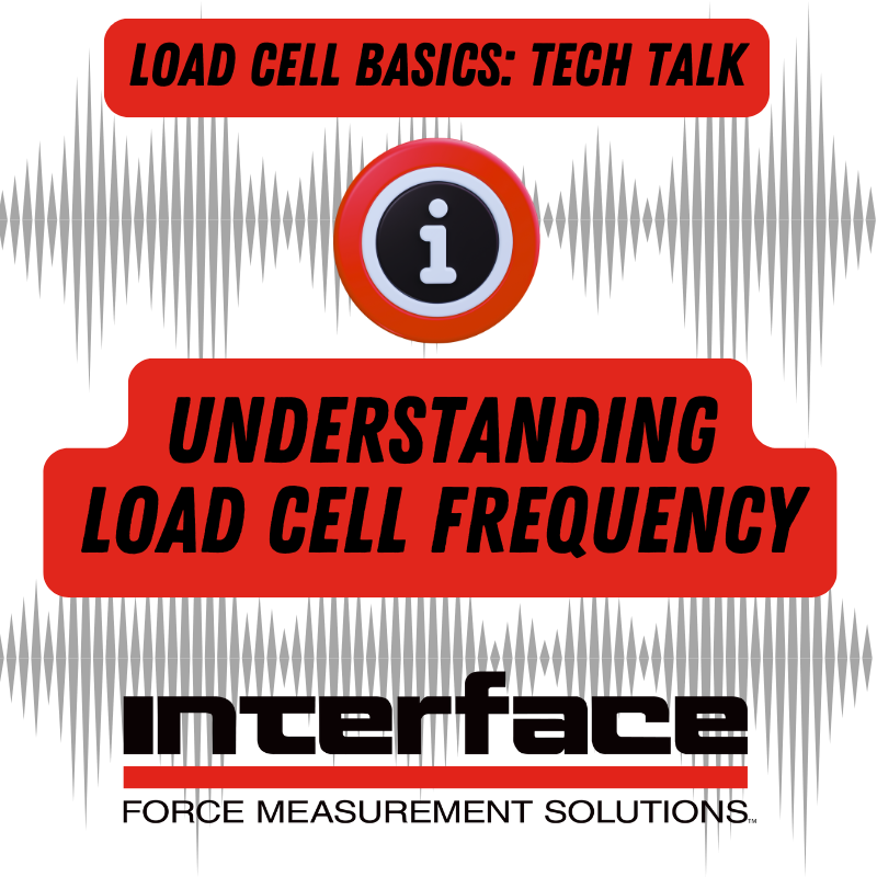 loadcells's tweet image. Interface answers: What is load cell frequency? Understand natural frequency, frequency response, and sampling rates. interfaceforce.com/understanding-… 
#loadcells #InterfaceAnswers #InterfaceIQ #LoadCell101 #testing