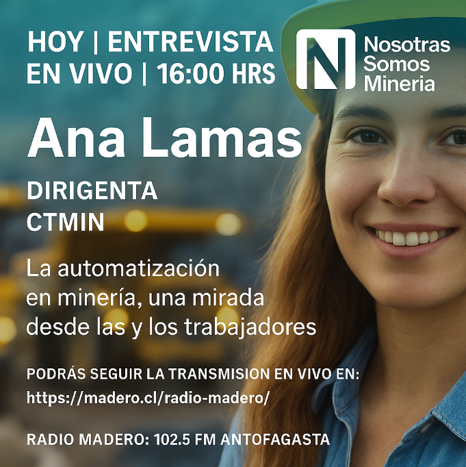 🔴 Este jueves 22 de mayo a las 16:00 hrs, Ana Lamas, dirigenta de CTMIN, estará en @maderoradio hablando sobre automatización en la minería ⚙️
🎙️ Nosotras Somos Minería
 📲Transmisión en vivo:
 👉 madero.cl/radio-madero
 👉 facebook.com/maderocl
 📻102.5 FM Antofagasta
#CTMIN