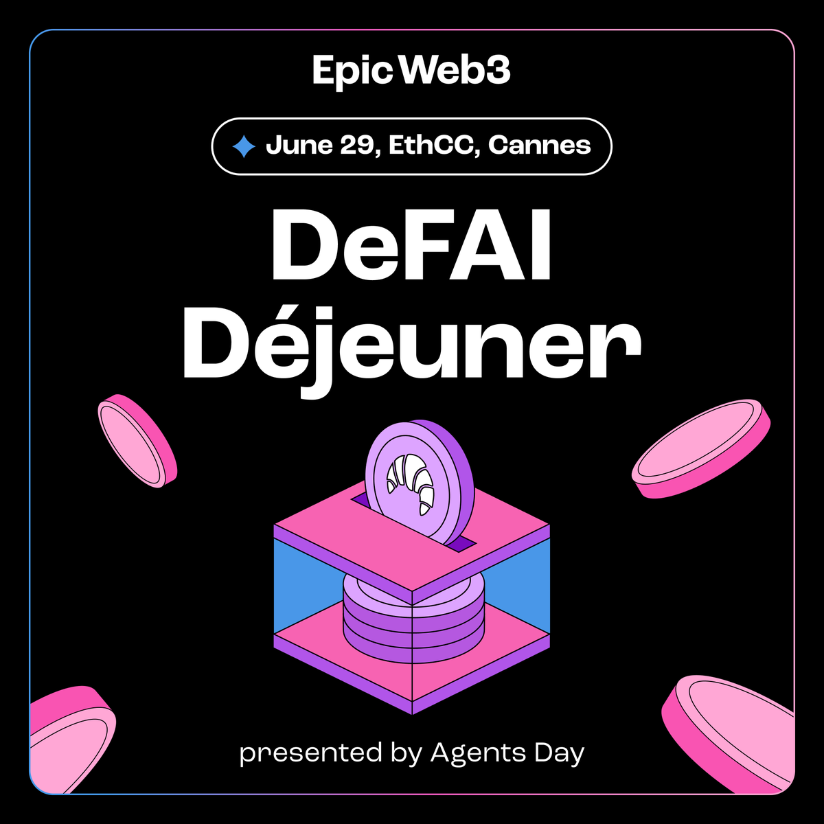 Epic Web3 ๐งโโ๏ธ | ๐ Token2049 (@epicweb3) on Twitter photo DeFAI is Back โ This Time in Cannes ๐ซ๐ท
โYou helped us pack DeFAIโฏ&โฏRestaking Day in Dubai โ now weโre bringing that energy to the French Riviera.
โMeet us Juneโฏ29 at DeFAI Breakfast ๐ฅWhy roll out of bed for this?
โ 15โฏ+ speakers from leading DeFi & AI projects
โ 500โฏ+ DeFAI is Back โ This Time in Cannes ๐ซ๐ท
โYou helped us pack DeFAIโฏ&โฏRestaking Day in Dubai โ now weโre bringing that energy to the French Riviera.
โMeet us Juneโฏ29 at DeFAI Breakfast ๐ฅWhy roll out of bed for this?
โ 15โฏ+ speakers from leading DeFi & AI projects
โ 500โฏ+