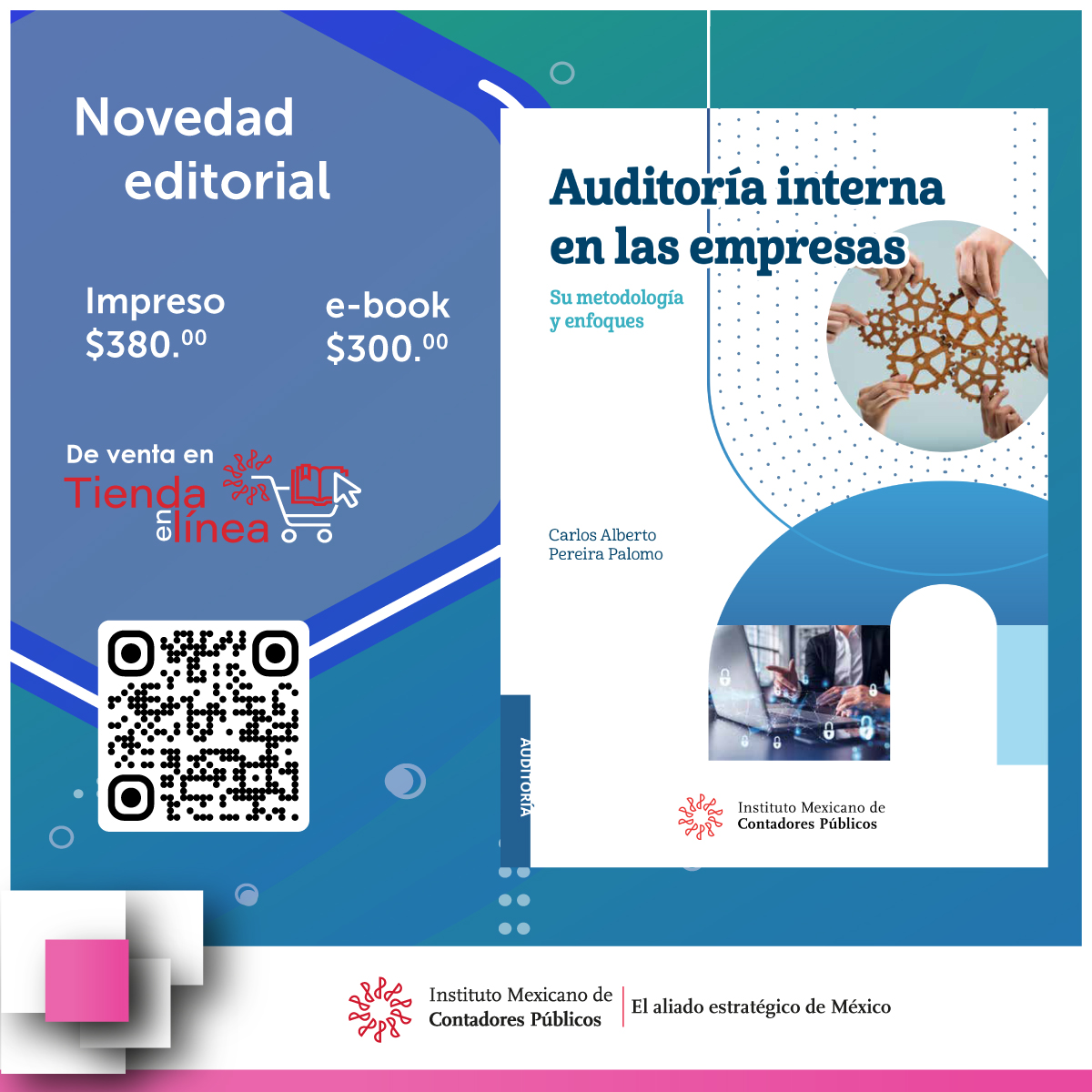 IMCP's tweet image. 👀 ¿Ya conoces lo nuevo del Fondo Editorial IMCP?

"Auditoría Interna en las Empresas" llegó para ayudarte a entender y aplicar las mejores prácticas en este importante departamento.

Disponible en #TiendaEnLínea 🔗 ow.ly/VBzh50VEQok

#IMCP #AliadoEstratégicoDeMéxico 🇲🇽