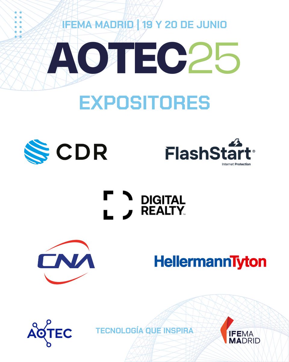 AOTEC (@aotec_es) on Twitter photo 🙌🏻 Conoce a los expositores que participarán en Aotec 2025
🗓️ 19 y 20/06 | 📍 <a href="/IFEMA/">IFEMA MADRID</a>
🔹 <a href="/digitalrealtyES/">Digital Realty (España)</a>
🔹CDR
🔹 FlashStart
🔹 <a href="/CNAtechnology17/">CNA Technology</a>.
🔹 <a href="/Spain_HT/">HellermannTyton España</a>
👀 Descubre sus novedades en #AOTEC25: feria.aotec.es 🙌🏻 Conoce a los expositores que participarán en Aotec 2025
🗓️ 19 y 20/06 | 📍 <a href="/IFEMA/">IFEMA MADRID</a>
🔹 <a href="/digitalrealtyES/">Digital Realty (España)</a>
🔹CDR
🔹 FlashStart
🔹 <a href="/CNAtechnology17/">CNA Technology</a>.
🔹 <a href="/Spain_HT/">HellermannTyton España</a>
👀 Descubre sus novedades en #AOTEC25: feria.aotec.es