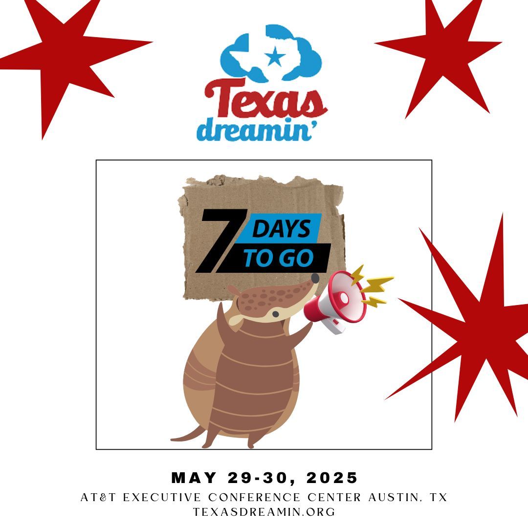 Only one week until #TXD25! Get ready for two days of learning, networking, and community. We can’t wait to see you in Austin. Final details at texasdreamin.org