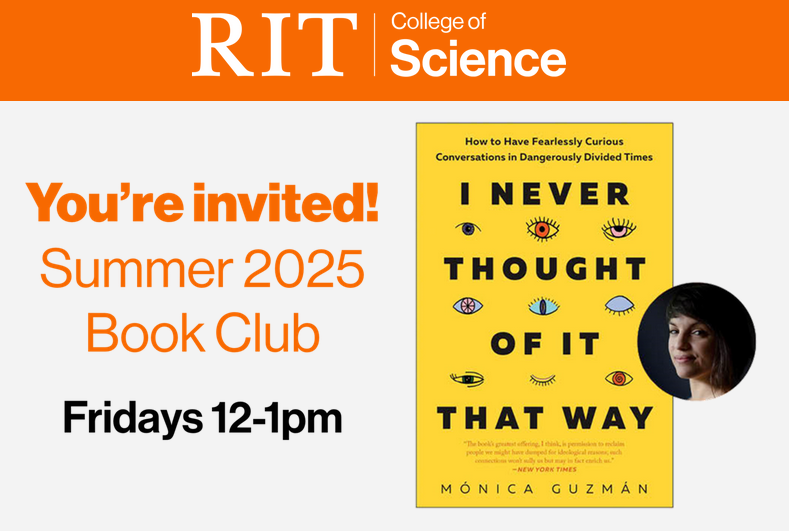 André O. Hudson, PhD (@hudsonlabrit) on Twitter photo The votes are in! The <a href="/RITscience/">College of Science at RIT</a> is excited to announce that our Summer 2025 Book Club (t.e2ma.net/message/odocdo…) selection is "I Never Thought of It That Way: How to Have Fearlessly Curious Conversations in Dangerously Divided Times" by Mónica Guzmán. We invite the entire RIT The votes are in! The <a href="/RITscience/">College of Science at RIT</a> is excited to announce that our Summer 2025 Book Club (t.e2ma.net/message/odocdo…) selection is "I Never Thought of It That Way: How to Have Fearlessly Curious Conversations in Dangerously Divided Times" by Mónica Guzmán. We invite the entire RIT