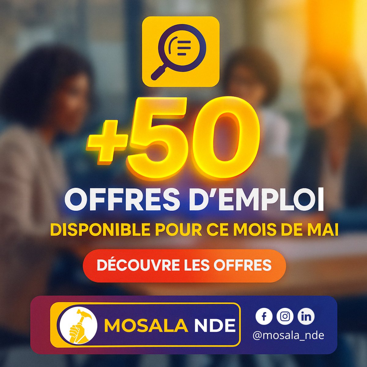 Mosalandeapp's tweet photo. 🚨 En mai, +50 offres d’emploi dispo sur MOSALA NDE !
Que tu cherches ton 1er job ou un nouveau défi, la plateforme est là pour toi 👩🏽💻👷♀️
📍 Offres locales/nationales
📢 Appels d’offres aussi !
➡️ Postule sur https://t.co/C8yukLUwQh
#MosalaNDE #Emploi #JobAlert https://t.co/5GcC7Tw8qF
