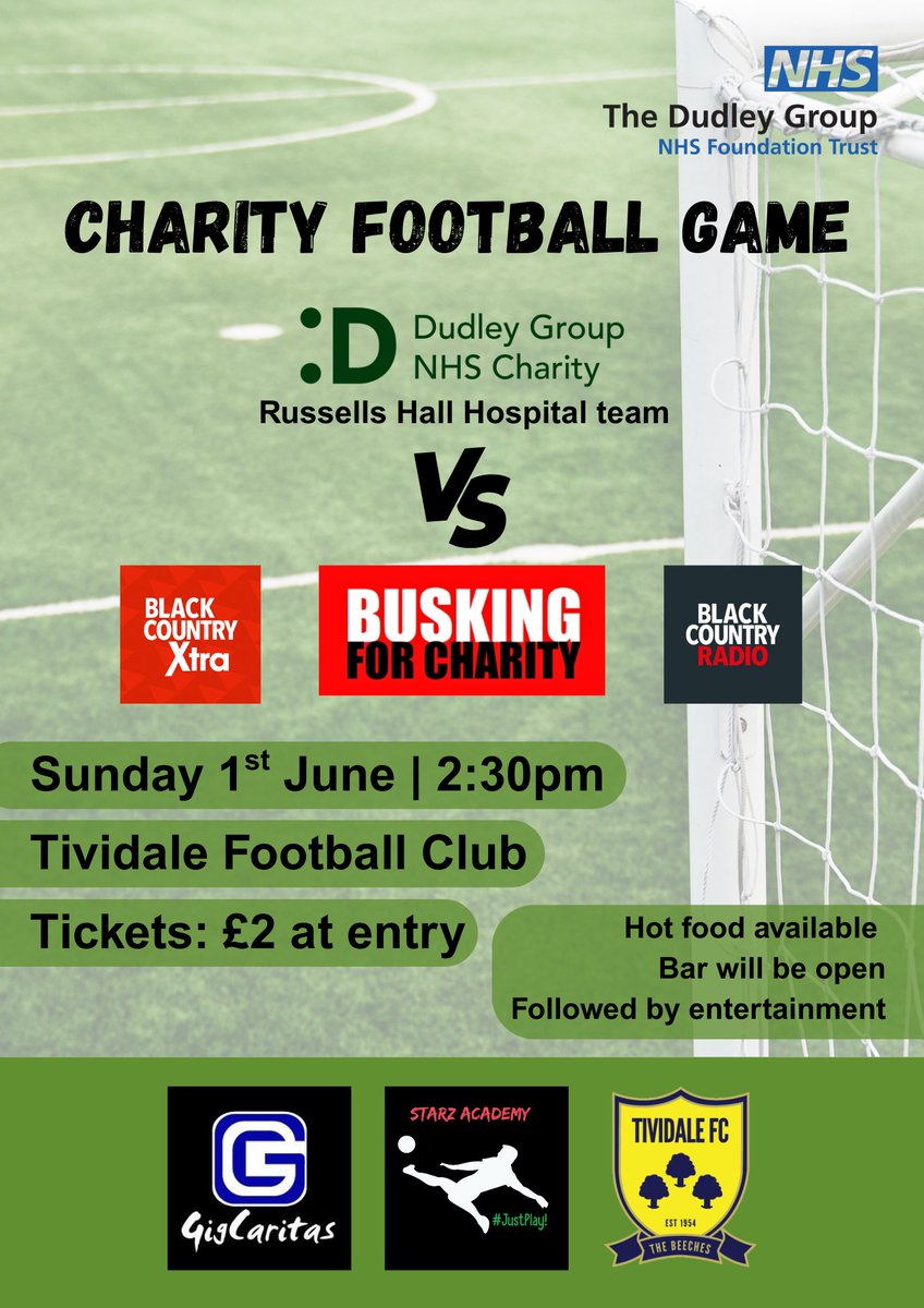 DGNHS Charity ๐ (@dgnhscharity) on Twitter photo Join us for the Busking for Charity match!
๐
Sun 1st June | ๐ 2:30 PM | ๐<a href="/TiviFCofficial/">Tividale FC ๐๐</a>
Russells Hall Hospital team vs <a href="/WeAreBCR/">Black Country Radio</a> & Busking For Charity team!
All proceeds support <a href="/DGNHSCharity/">DGNHS Charity ๐</a>, <a href="/GigCaritas/">Gig Caritas</a> & Starz Academy Football. Join us for the Busking for Charity match!
๐
Sun 1st June | ๐ 2:30 PM | ๐<a href="/TiviFCofficial/">Tividale FC ๐๐</a>
Russells Hall Hospital team vs <a href="/WeAreBCR/">Black Country Radio</a> & Busking For Charity team!
All proceeds support <a href="/DGNHSCharity/">DGNHS Charity ๐</a>, <a href="/GigCaritas/">Gig Caritas</a> & Starz Academy Football.