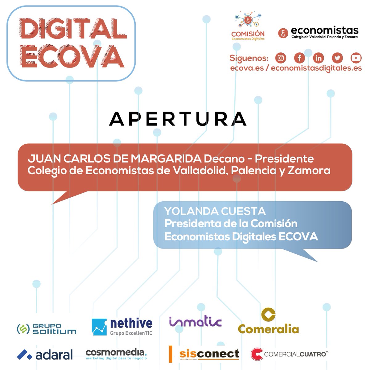 👉Abrimos #DIGITALECOVA con Juan Carlos De Margarida, Decano-Presidente del Colegio de Economista de Valladolid, Palencia y Zamora y Yolanda Cuesta Presidenta de la Comisión de Economistas Digitales de ECOVA

#economistasdigitales