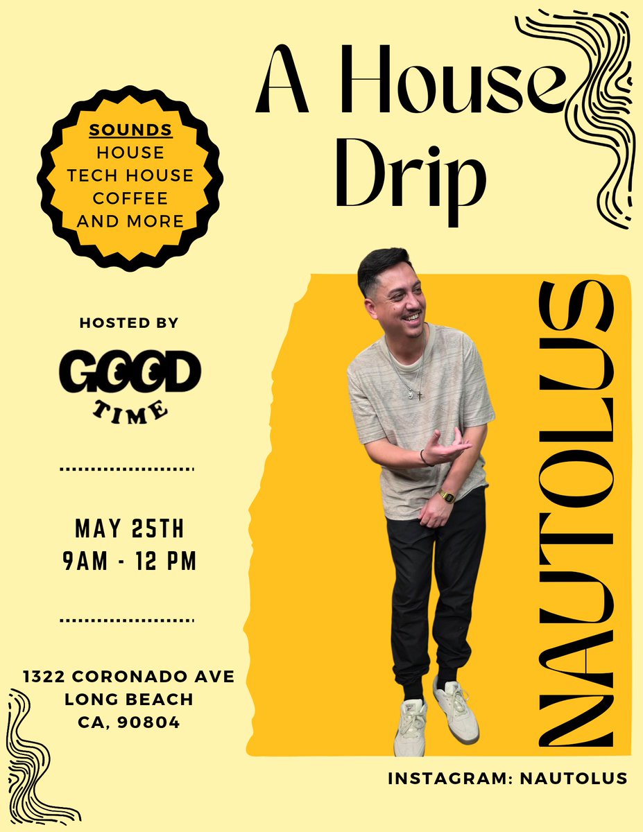 Nautolus's tweet photo. Extra! Extra! 🗞️ Hot off the press!
A House Drip is here!

Join DEJO, NAUTOLUS &amp; NIQO for a morning of House, Tech House, and Disco House that hits just right.
Goodtime Cafe
1322 Coronado Ave, Long Beach @goodtime.lb 
9AM – 12Noon
#SundayFunday #Housemusic #edm #LongBeach https://t.co/DdTPfHmcqR