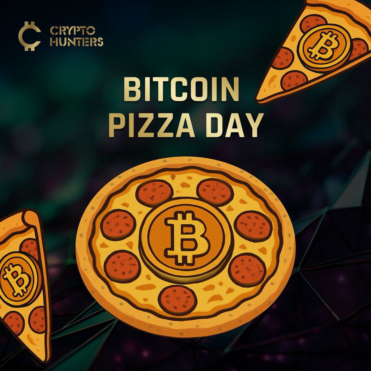🍕 Happy Bitcoin Pizza Day!

Today we celebrate the legendary 10,000 BTC pizza purchase that started it all.

Crypto Hunters honors the past while building the future - one slice at a time. 💛
#BitcoinPizzaDay