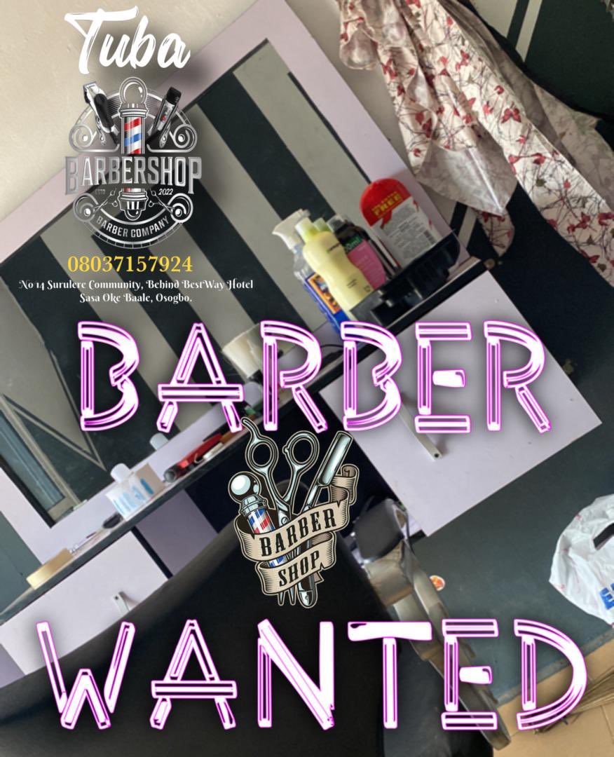 Professional Barber Needed at Uni Osun School Area Osogbo   #Osogbo