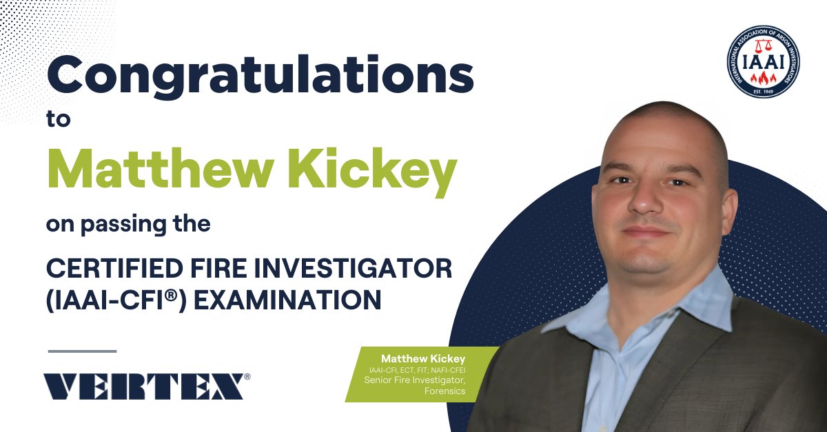 VERTEX411's tweet image. We’re excited to announce that M.Kickey has passed the Intl. Association of Arson Investigators (@IAAIhq) Certified Fire Investigator (IAAI-CFI®) examination!

Learn more about VERTEX’s Fire Investigation services - bit.ly/43GRT2j

Congrats, Matt!

#IAAI #Fire #VERTEXEng