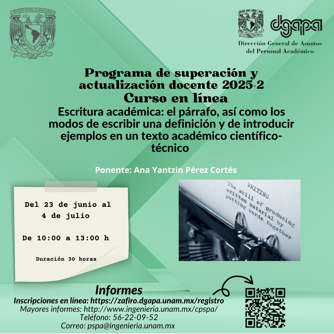 Como parte del Programa de superación y actualización docente 2025-2, la DGAPA invita al curso en línea Escritura académica: el párrafo, a cargo de Ana Yantzin Pérez Cortés.
📅 23 de junio al 4 de julio
⏰ 10:00
⌛️ Duración 30 horas
▶️ Inscripciones en:
zafiro.dgapa.unam.mx/registro