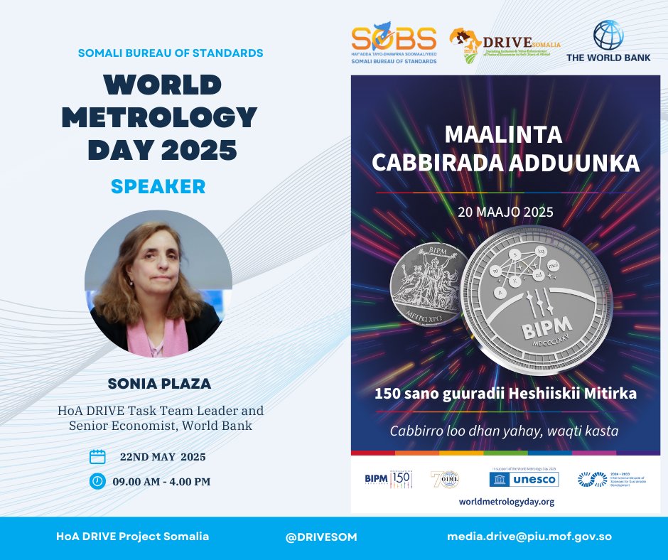 HoA DRIVE Somalia (@drivesom) on Twitter photo At #WorldMetrologyDay in #Mogadishu, hosted by
<a href="/SobsSomalia/">Somali Bureau of Standards (SoBS)</a>, World Bank's <a href="/plazasonia/">Sonia Plaza</a> shared how the #HoADRIVE project is advancing Somalia’s standards, metrology, and quality infrastructure— "key to facilitating trade and ensuring compliance with global benchmarks." At #WorldMetrologyDay in #Mogadishu, hosted by
<a href="/SobsSomalia/">Somali Bureau of Standards (SoBS)</a>, World Bank's <a href="/plazasonia/">Sonia Plaza</a> shared how the #HoADRIVE project is advancing Somalia’s standards, metrology, and quality infrastructure— "key to facilitating trade and ensuring compliance with global benchmarks."