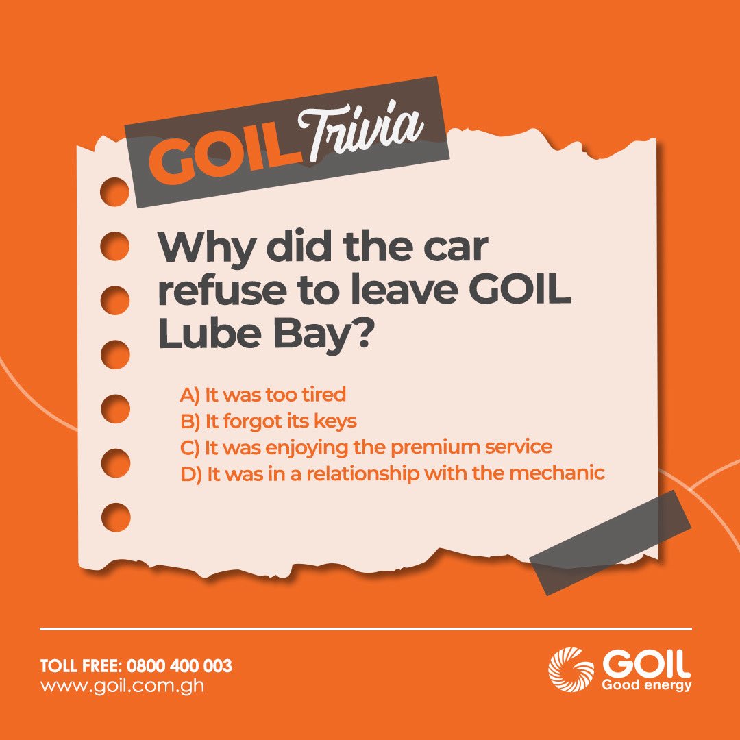 GOIL_Official's tweet photo. Why did your car refuse to leave the GOIL lube bay? 😎
Drop your answers in the comments section below.👇🏾
#GOILTrivia
#MayGoodness
#GOIL
#Goodenergy https://t.co/hkhPyiyH6U