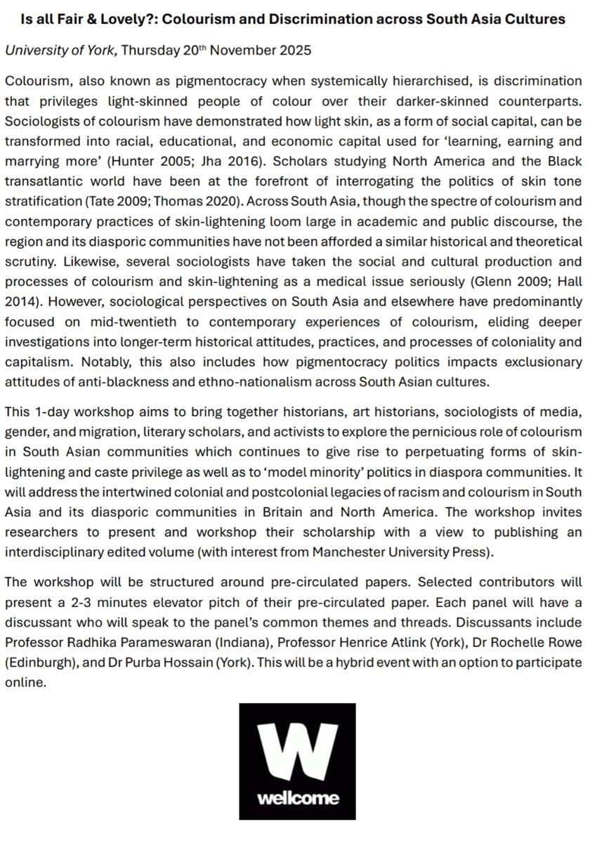 amhuss27's tweet image. Call for Papers: I'm running a workshop on Colourism in South Asia and South Asian communities at the University of York in November (with the intention of putting together an edited collection). Please circulate & consider submitting an abstract by 11 July 2025.
#SouthAsia