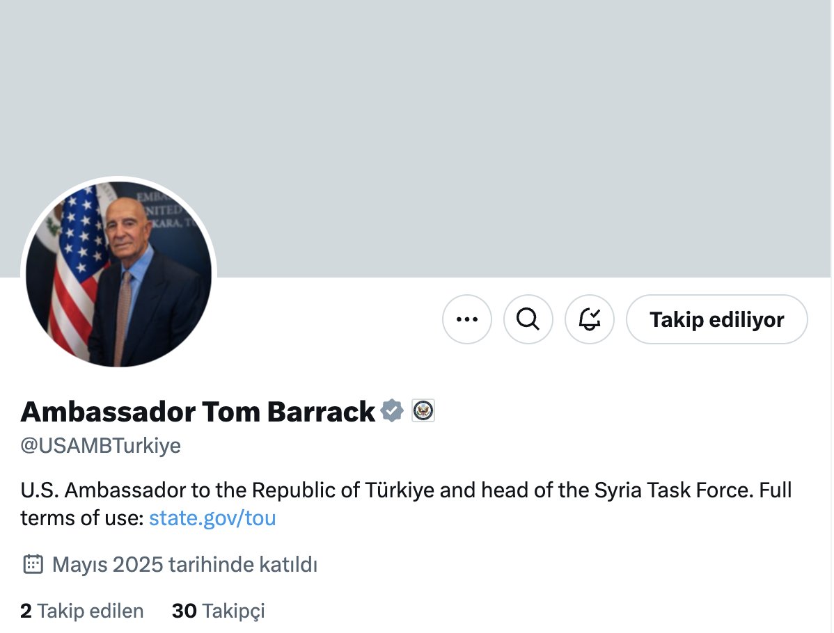 Rabia İclal Turan (@iclalturan) on Twitter photo According to Ambassador Tom Barrack’s official bio <a href="/USAMBTurkiye/">Ambassador Tom Barrack</a> , he is serving as both the U.S. Ambassador to Türkiye and the Head of the Syria Task Force.
ABD'nin Türkiye Büyükelçisi Tom Barrack, mevcut görevine ek olarak Twitter bio'suna "Suriye Görev Gücü Başkanı" yazdı. According to Ambassador Tom Barrack’s official bio <a href="/USAMBTurkiye/">Ambassador Tom Barrack</a> , he is serving as both the U.S. Ambassador to Türkiye and the Head of the Syria Task Force.
ABD'nin Türkiye Büyükelçisi Tom Barrack, mevcut görevine ek olarak Twitter bio'suna "Suriye Görev Gücü Başkanı" yazdı.