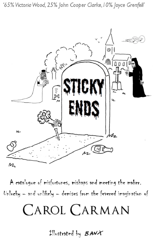 COMING SOON... available to pre-order now... STICKY ENDS, my new book of comic poems about - well, sticky ends. Brilliantly illustrated by the award-winning <a href="/Banxcartoons/">Banx</a> !  Find out more at mccawmedia.co.uk and click on 'Sticky Ends'... #comedy #poetry #booktwt #laughs