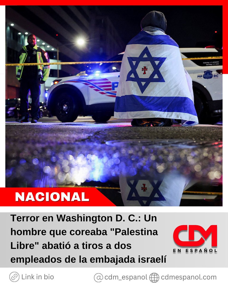 NACIONAL 🇺🇸 | Terror en Washington D. C.: Un hombre que coreaba "Palestina Libre" abatió a tiros a dos empleados de la embajada israelí

🔗 Link: cdmespanol.com/2025/05/22/ter…
➕ Para más noticias visita: cdmespanol.com

#Israel #Embajada #WashingtonDC #Atentado