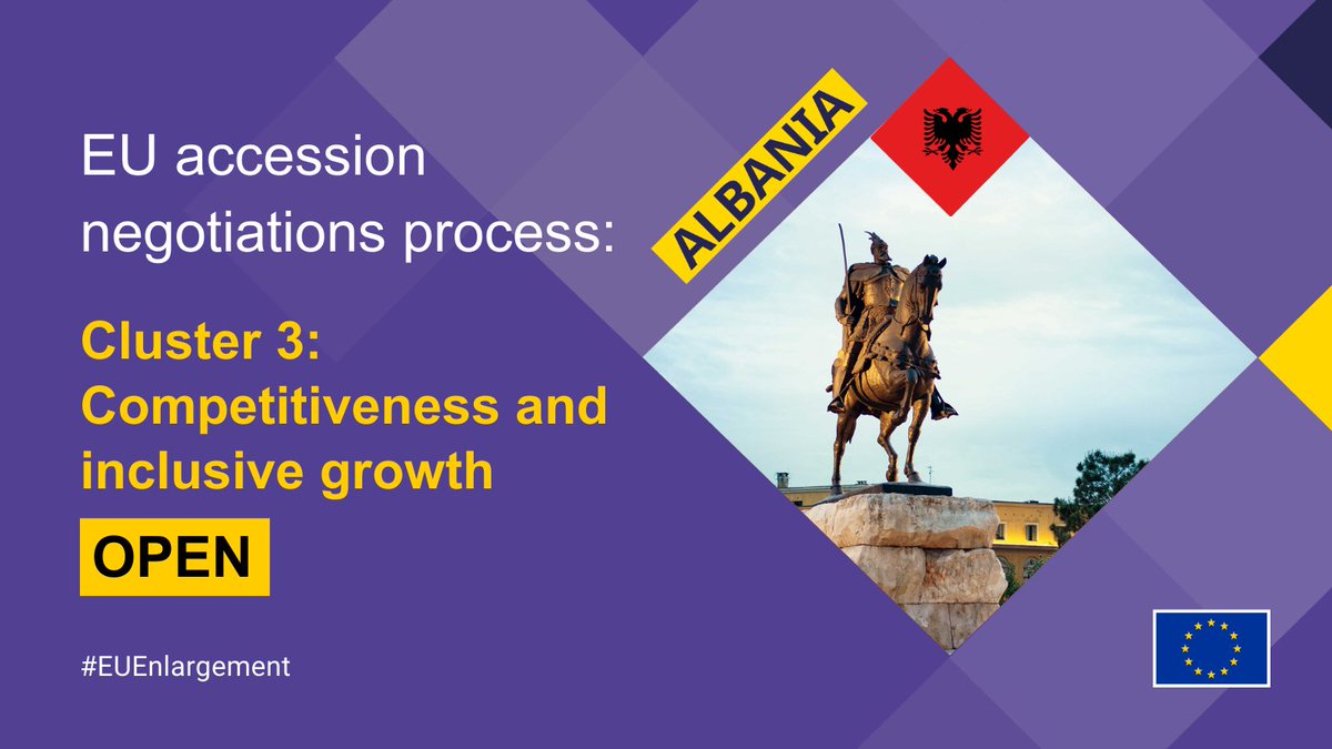 Congratulations, Albania!

The opening of accession negotiations on Cluster 3 - Competitiveness &amp; Inclusive Growth at today's Accession Conference marks a key milestone on 🇦🇱's path towards the 🇪🇺.  Well done! 👏
