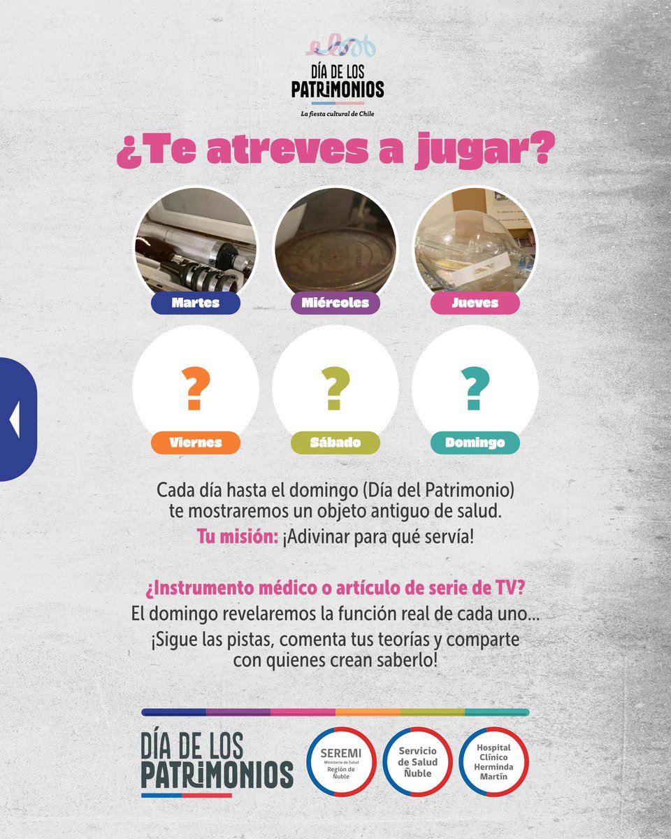 🏛️🩺 ¡Celebra el #DíaDeLosPatrimonios con nosotros!

¿Te animas a jugar? 🎯 Te invitamos a participar en nuestra trivia patrimonial en salud, donde iremos recordando antiguos implementos que fueron clave en la atención en Ñuble.

#ÑubleMejorSalud