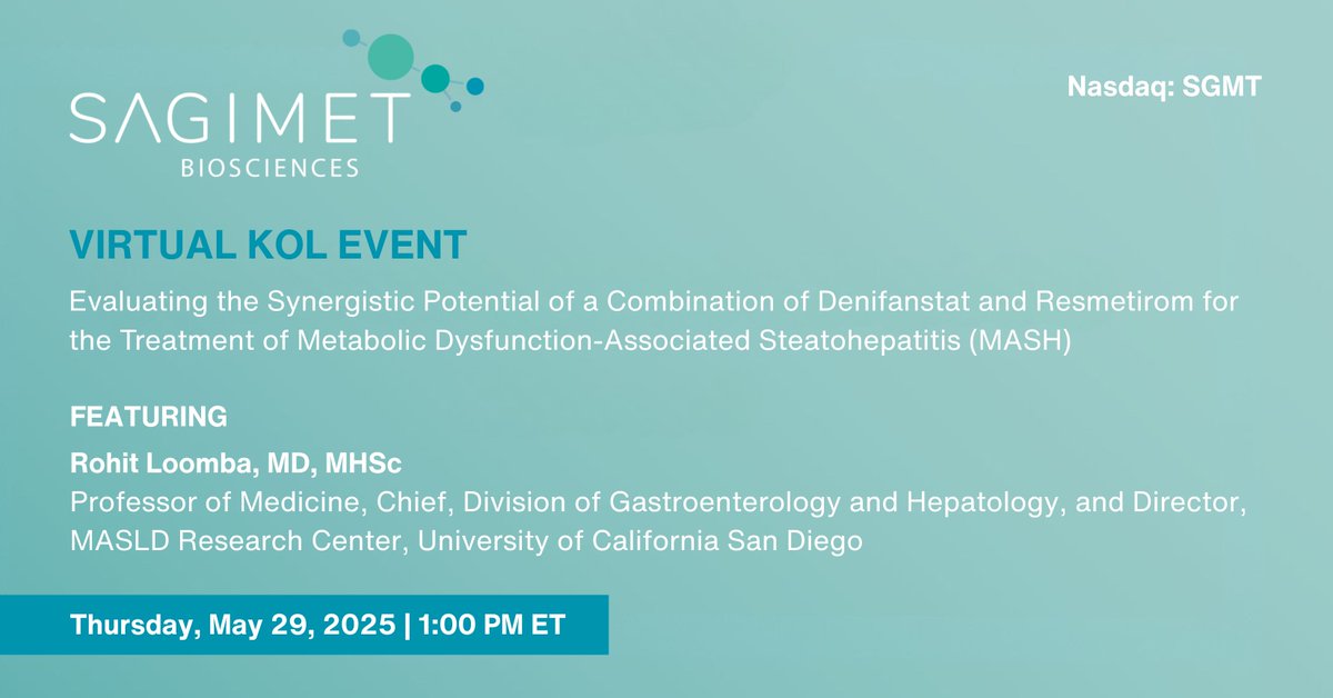 Sagimet Biosciences (@sagimet) on Twitter photo Join <a href="/sagimet/">Sagimet Biosciences</a> $SGMT for a virtual KOL event on May 29 at 1pm ET with Dr. Loomba, who will discuss the potential for developing a combination of denifanstat and resmetirom to treat advanced metabolic dysfunction-associated steatohepatitis (MASH).
Register: lifescievents.com/event/sagimet-… Join <a href="/sagimet/">Sagimet Biosciences</a> $SGMT for a virtual KOL event on May 29 at 1pm ET with Dr. Loomba, who will discuss the potential for developing a combination of denifanstat and resmetirom to treat advanced metabolic dysfunction-associated steatohepatitis (MASH).
Register: lifescievents.com/event/sagimet-…