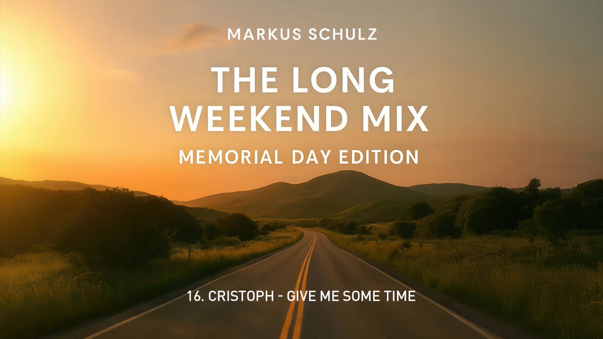 16. <a href="/Cristophmusic/">Cristoph</a> - Give Me Some Time

<a href="/gdjb/">Global DJ Broadcast</a> #gdjb #radioshow #djmix
The Long Weekend Mix (Memorial Day Edition)
youtube.com/watch?v=3tB0eu…