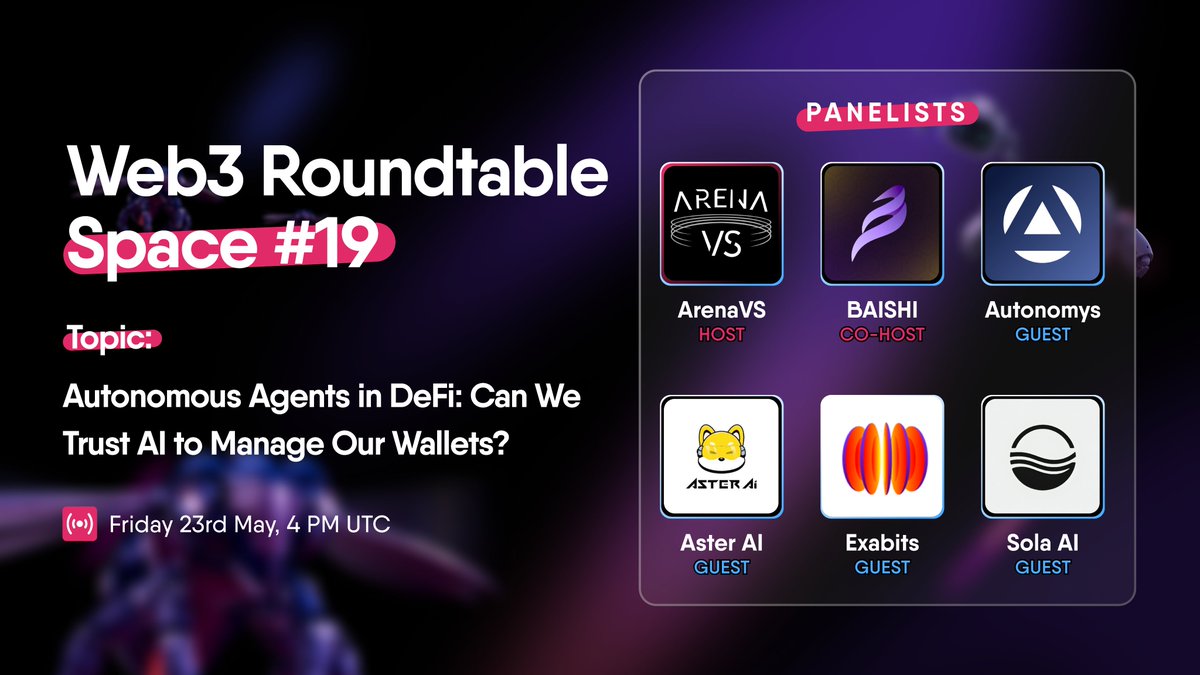 ArenaVS (@arenaweb3) on Twitter photo AI is writing tweets, making trades, even driving Teslas.
But can we trust it to manage our wallets? 👀💸
Let’s talk trust, risk, and what comes next.
🔔 Set reminder: x.com/i/spaces/1MYGN…
🎙️ Guests:
<a href="/playbaishi/">BAISHI</a> (co-host)
<a href="/AutonomysNet/">Autonomys | AI3.0</a>
<a href="/asteraixyz/">Aster AI 🔶</a>
<a href="/exa_bits/">Exabits</a>
<a href="/TheSolaAI/">Sola AI</a> AI is writing tweets, making trades, even driving Teslas.
But can we trust it to manage our wallets? 👀💸
Let’s talk trust, risk, and what comes next.
🔔 Set reminder: x.com/i/spaces/1MYGN…
🎙️ Guests:
<a href="/playbaishi/">BAISHI</a> (co-host)
<a href="/AutonomysNet/">Autonomys | AI3.0</a>
<a href="/asteraixyz/">Aster AI 🔶</a>
<a href="/exa_bits/">Exabits</a>
<a href="/TheSolaAI/">Sola AI</a>