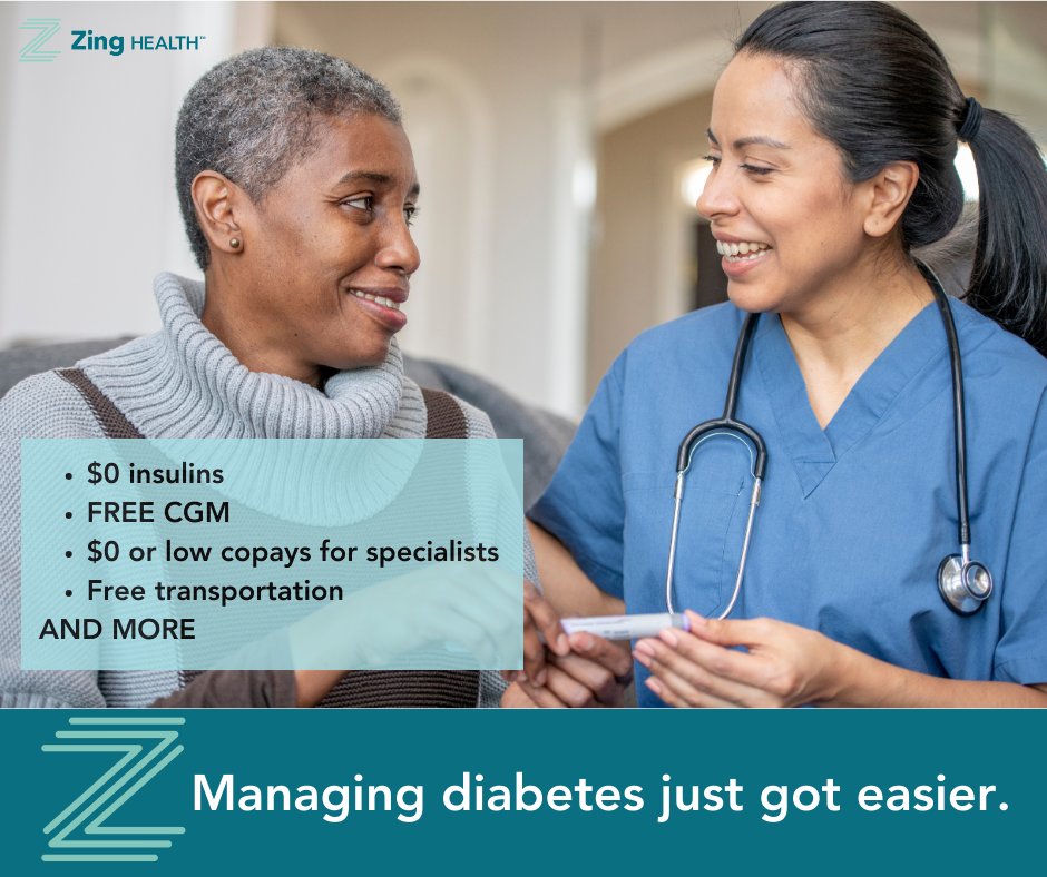Managing diabetes just got easier.

With a Zing Health diabetes plan, you get support that goes beyond Original Medicare, including benefits such as:
• $0 insulin
• FREE continuous glucose monitor (CGM)
• $0 or low copays for specialists
• Free transportation

If you've been